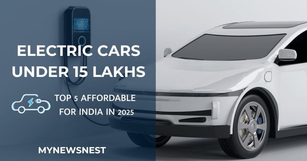 Top 5 Electric Cars Under 15 Lakhs